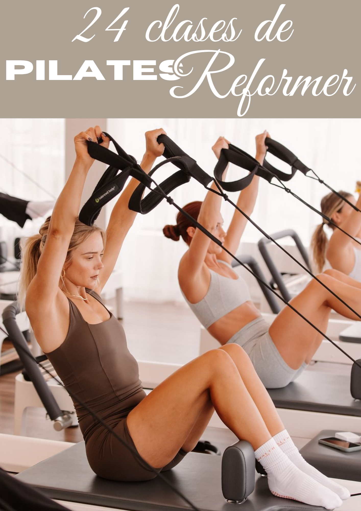 24 Clases completas de Reformer